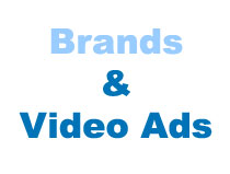 Brands and Video Ads