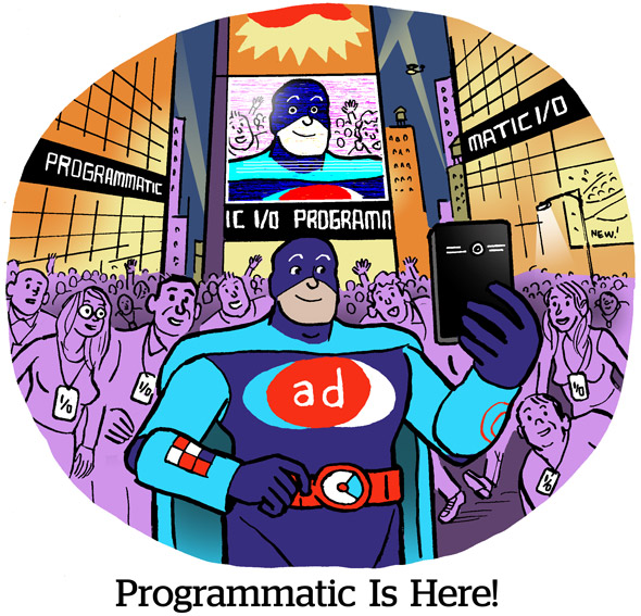 Programmatic Is Here