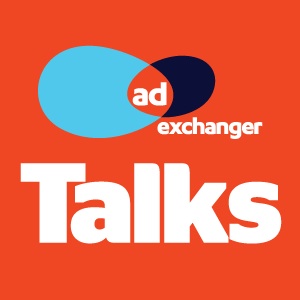 Podcast AdExchanger Talks AdExchanger