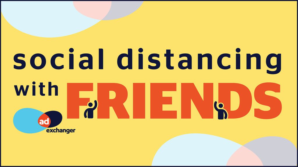 Social Distancing With Friends
