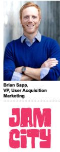 Brian Sapp, Jam City’s VP of user acquisition marketing