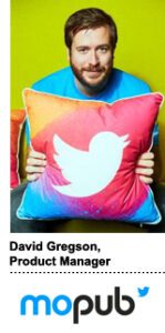 David Gregson, a product manager at Twitter’s MoPub