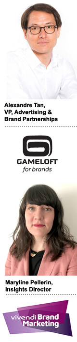 Alexandre Tan, VP of advertising and brand partnerships at Gameloft & Maryline Pellerin, insights director at Vivendi Brand Marketing