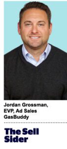 Jordan Grossman, EVP of ad sales, GasBuddy