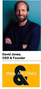 David Jones, CEO and founder of You & Mr Jones
