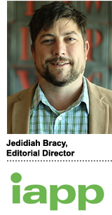 Jedidiah Bracy, editorial director of the IAPP