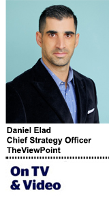 Daniel Elad, chief strategy officer, TheViewPoint