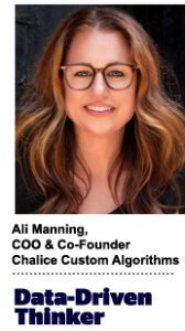 Ali Manning, COO & co-founder, Chalice Custom Algorithms