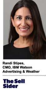 Randi Stipes, CMO, IBM Watson Advertising & Weather