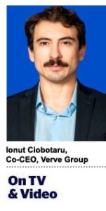 Ionut Ciobotaru, co-CEO, Verve Group