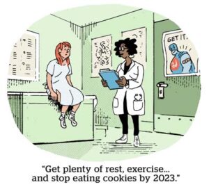 Comic: "Get plenty of rest, exercise and stop eating cookies by 2023."