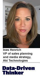 Ines Henrich, VP of sales planning and media strategy at Aki Technologies