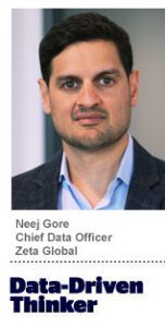 Neej Gore, chief data officer of Zeta Global.