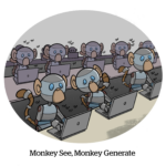 Comic: Monkey See, Monkey Generate